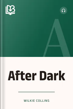 After Dark - Wilkie Collins