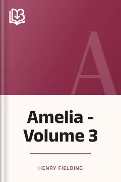 Amelia - Volume 3 - Henry Fielding