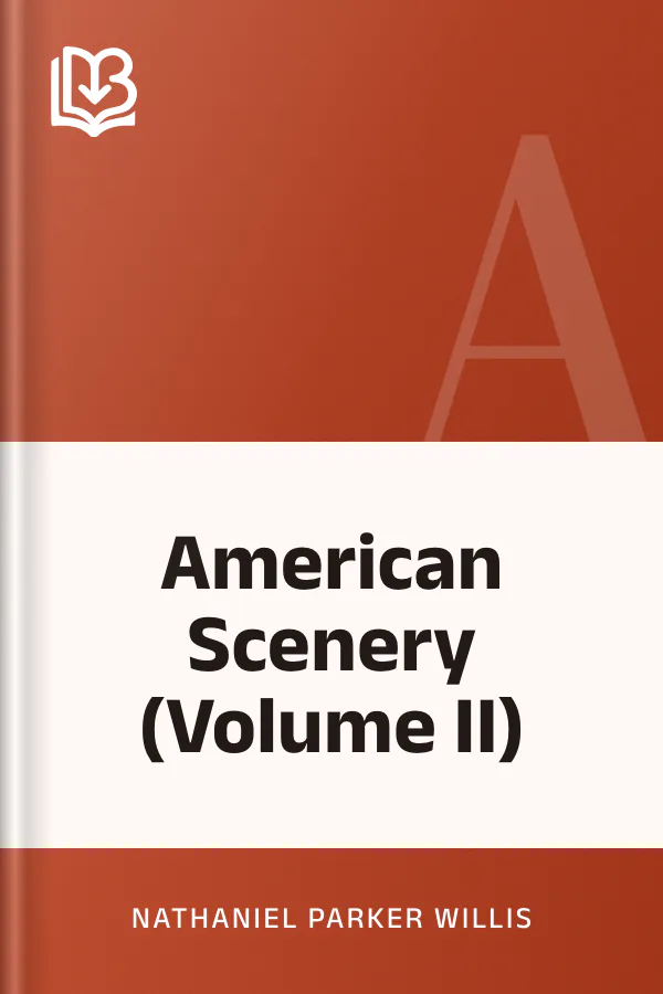 American Scenery (Volume II) by Nathaniel Parker Willis, book cover