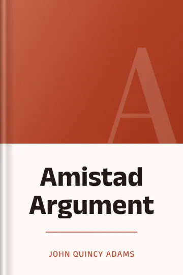 Amistad Argument by John Quincy Adams, book cover