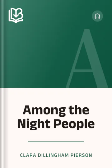 Among the Night People by Clara Dillingham Pierson, book cover