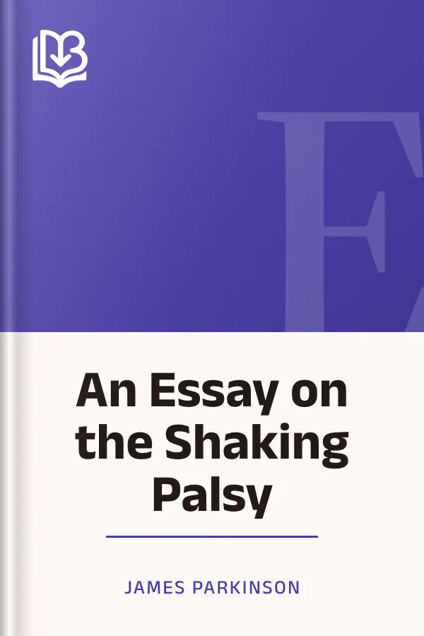 An Essay on the Shaking Palsy by James Parkinson, book cover