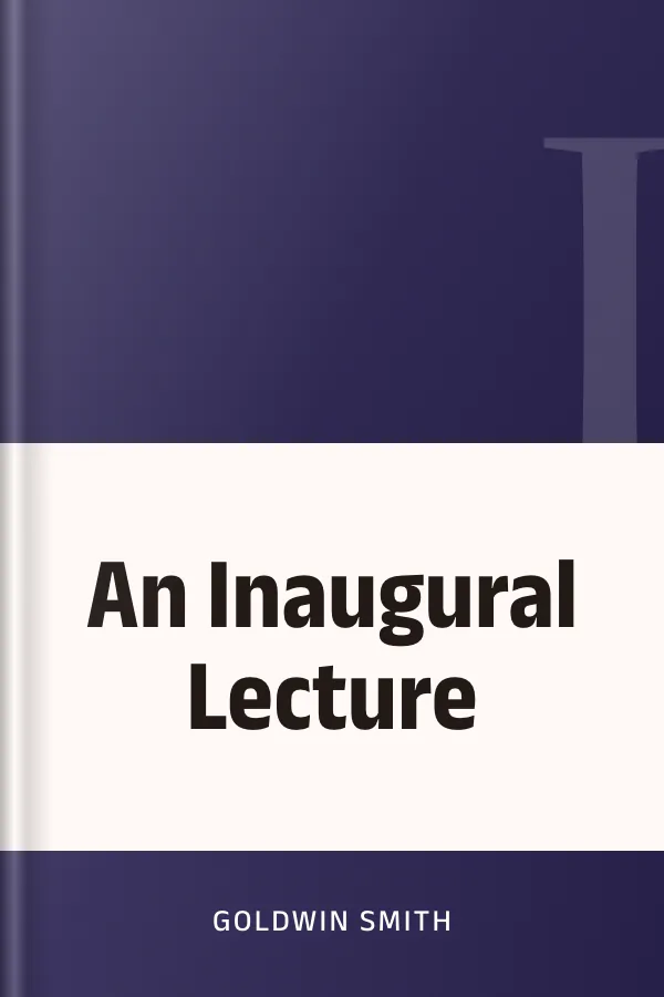 An Inaugural Lecture by Goldwin Smith, book cover