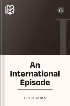An International Episode - Henry James