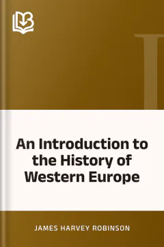 An Introduction to the History of Western Europe - James Harvey Robinson