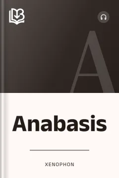 Anabasis - Xenophon