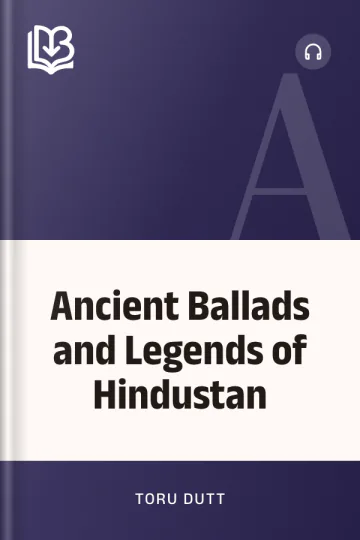 Ancient Ballads and Legends of Hindustan by Toru Dutt, book cover
