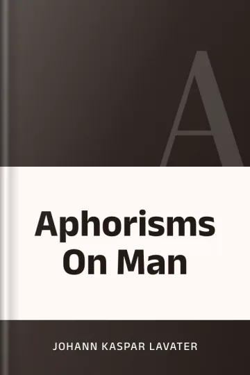 Aphorisms On Man by Johann Kaspar Lavater, book cover