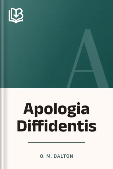 Apologia Diffidentis by O. M. Dalton, book cover