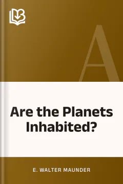 Are the Planets Inhabited? - E. Walter Maunder