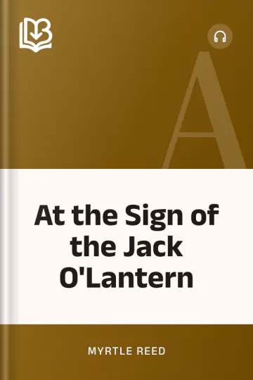 At the Sign of the Jack O'Lantern by Myrtle Reed, book cover