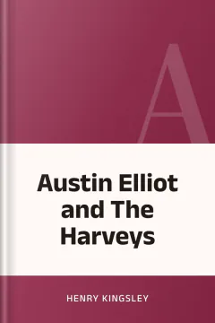 Austin Elliot and The Harveys - Henry Kingsley
