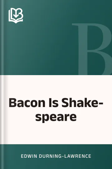 Bacon Is Shake-speare by Edwin Durning-Lawrence, book cover