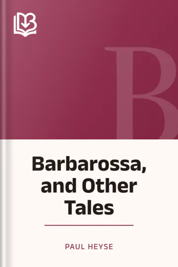 Barbarossa, and Other Tales by Paul Heyse, book cover