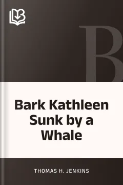 Bark Kathleen Sunk by a Whale - Thomas H. Jenkins