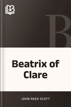Beatrix of Clare - John Reed Scott