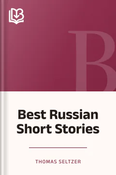 Best Russian Short Stories - Thomas Seltzer