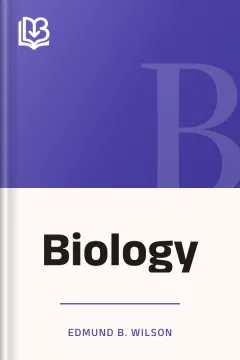 Biology - Edmund B. Wilson