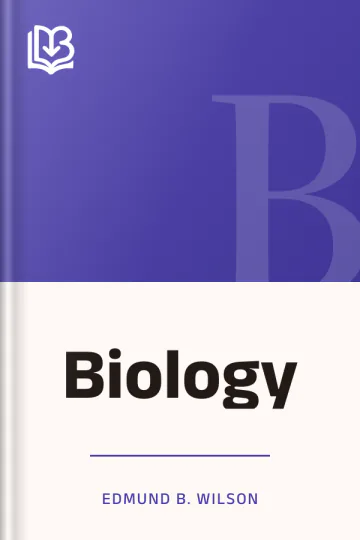 Biology by Edmund B. Wilson, book cover