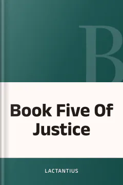 Book Five Of Justice - Lactantius