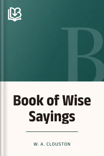 Book of Wise Sayings by W. A. Clouston, book cover