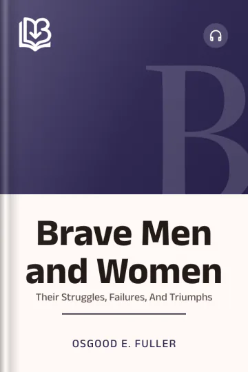 Brave Men and Women by Osgood E. Fuller, book cover