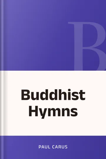 Buddhist Hymns by Paul Carus, book cover