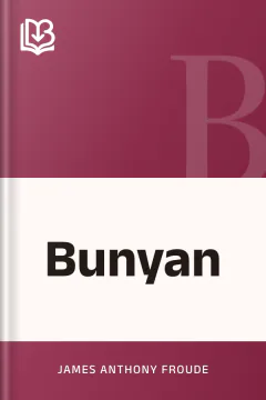 Bunyan - James Anthony Froude