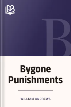 Bygone Punishments - William Andrews