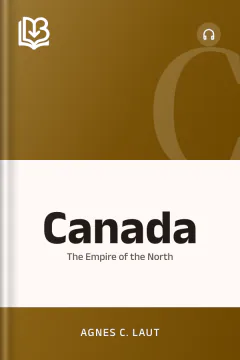 Canada - Agnes C. Laut