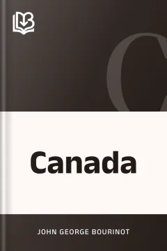 Canada - John George Bourinot