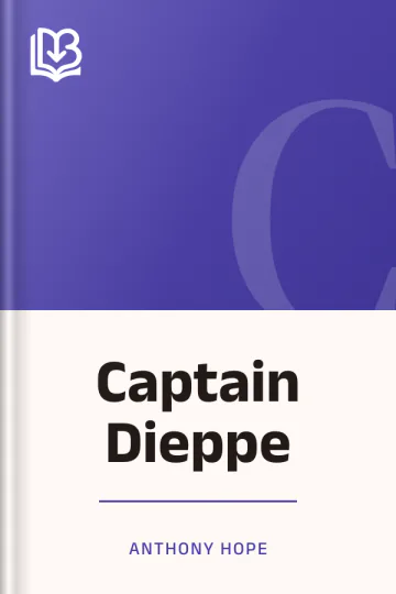 Captain Dieppe by Anthony Hope, book cover