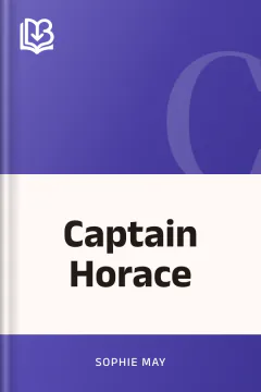 Captain Horace - Sophie May