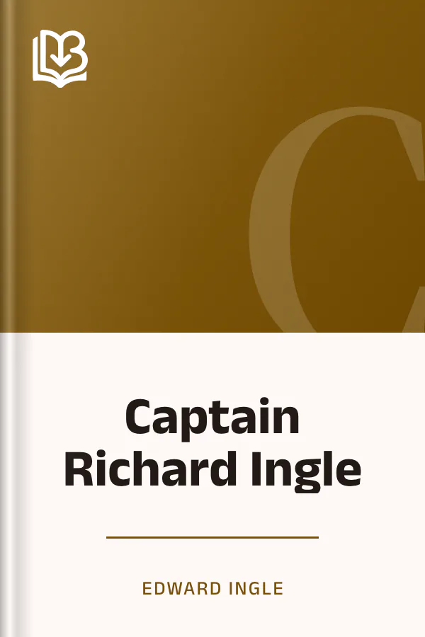 Captain Richard Ingle by Edward Ingle, book cover