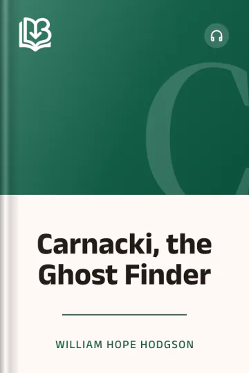 Carnacki, the Ghost Finder by William Hope Hodgson, book cover