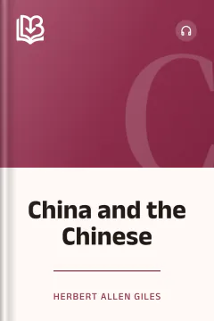 China and the Chinese - Herbert Allen Giles