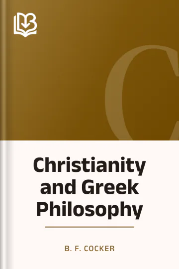 Christianity and Greek Philosophy by B. F. Cocker, book cover