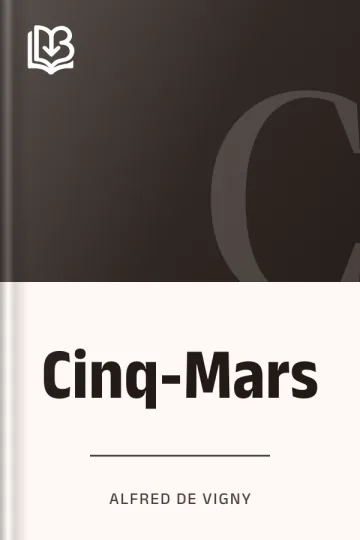 Cinq-Mars by Alfred de Vigny, book cover