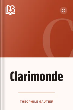 Clarimonde - Théophile Gautier