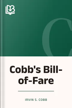 Cobb's Bill-of-Fare - Irvin S. Cobb