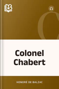 Colonel Chabert - Honoré de Balzac
