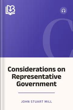 Considerations on Representative Government - John Stuart Mill