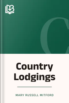 Country Lodgings - Mary Russell Mitford