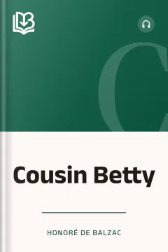 Cousin Betty - Honoré de Balzac