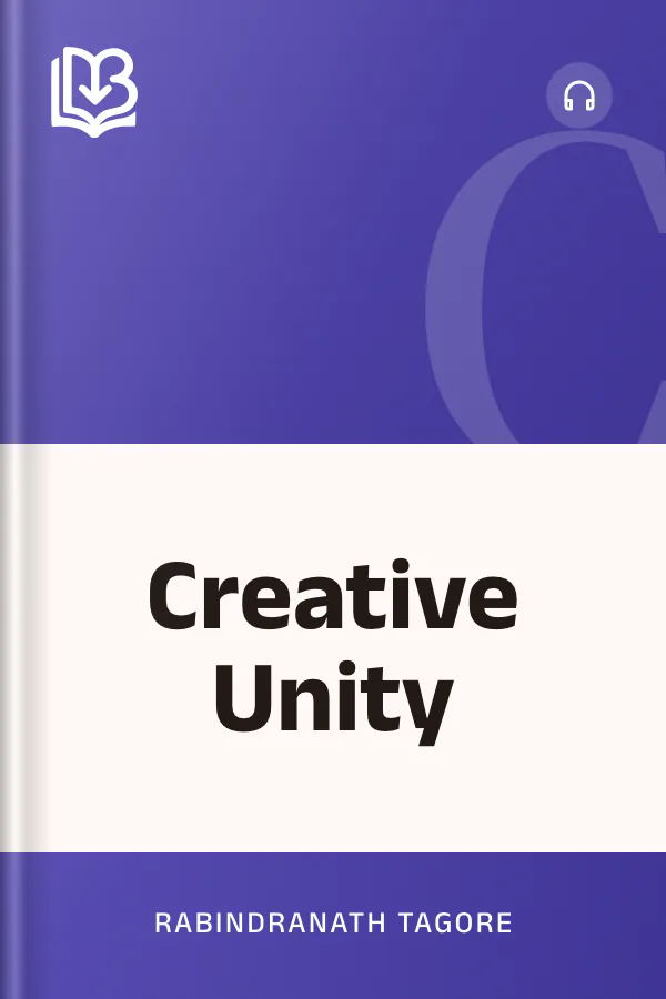 Creative Unity by Rabindranath Tagore, book cover
