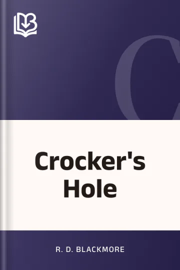 Crocker's Hole by R. D. Blackmore, book cover