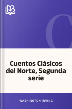 Cuentos Clásicos del Norte, Segunda serie - Washington Irving