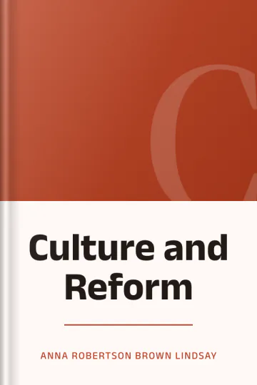 Culture and Reform by Anna Robertson Brown Lindsay, book cover