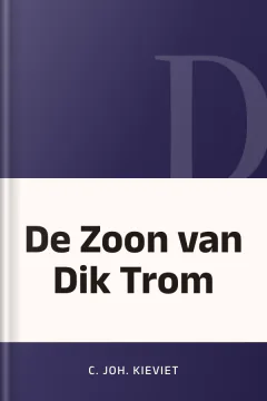 De Zoon van Dik Trom - C. Joh. Kieviet