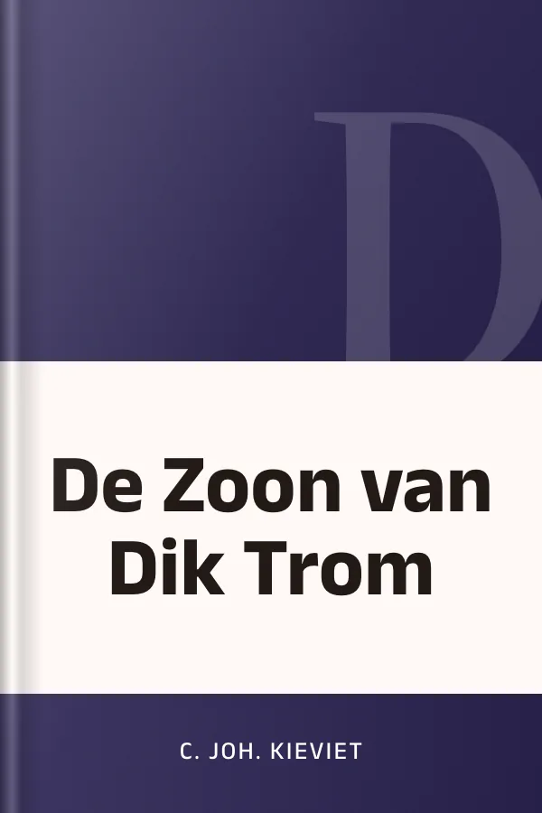 De Zoon van Dik Trom by C. Joh. Kieviet, book cover